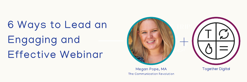 Comm Rev - 6 Ways to Lead an Engaging and Effective Webinar Graphic